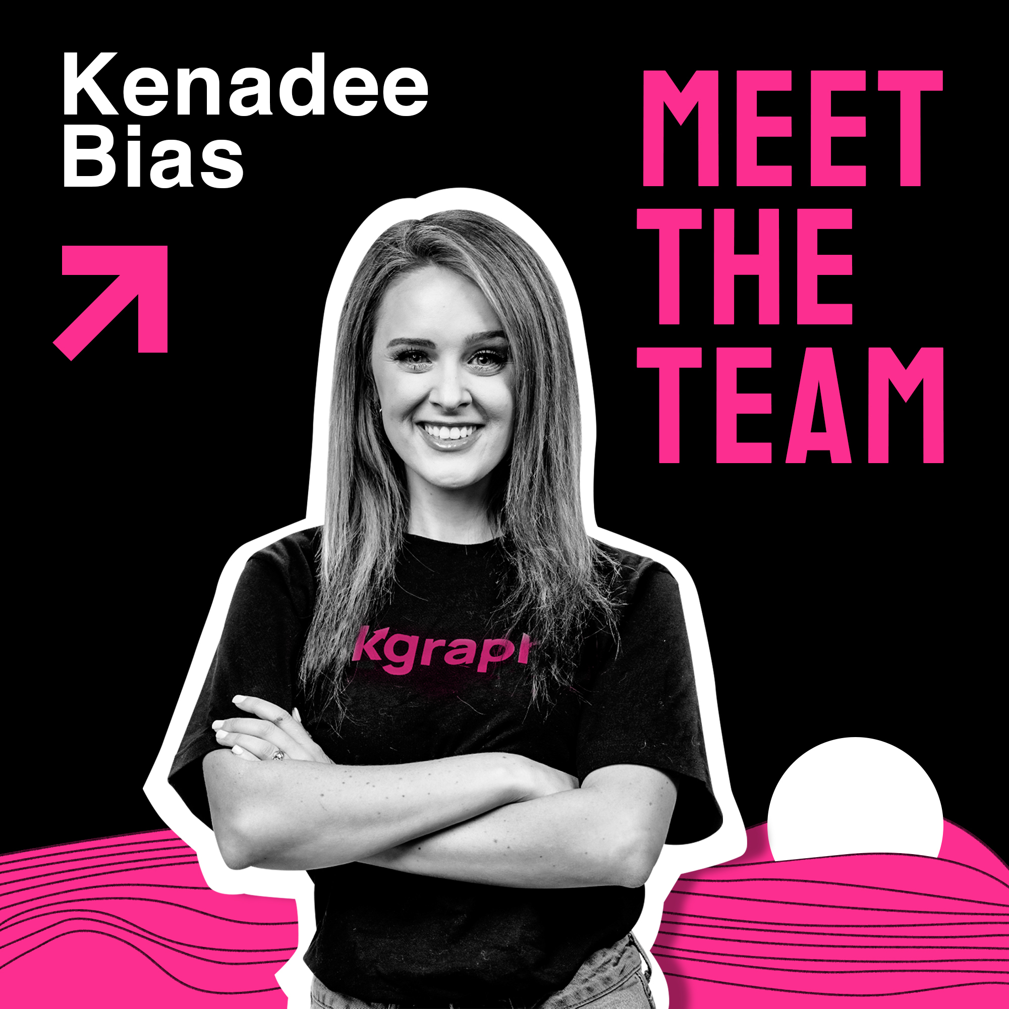 A graphic with Kenadee in the center and a black, white, and pink background with the words Kenadee Bias and Meet the Team