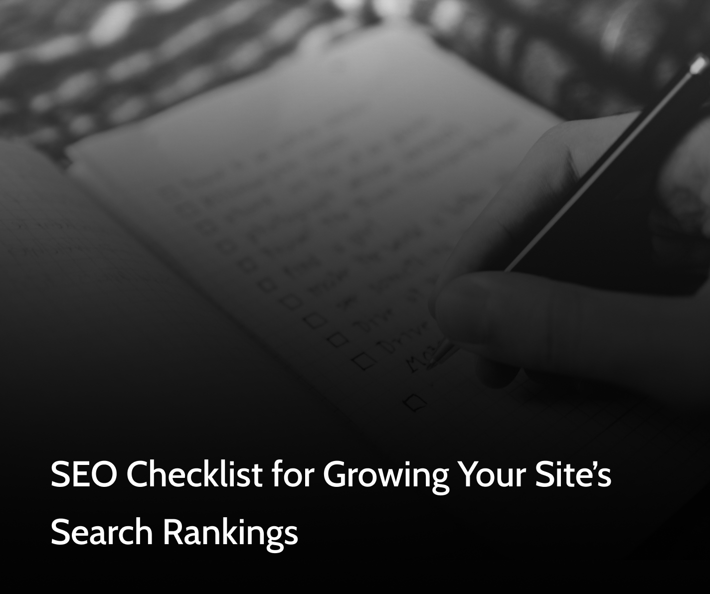 SEO Checklist for Growing Your Site’s Search Rankings